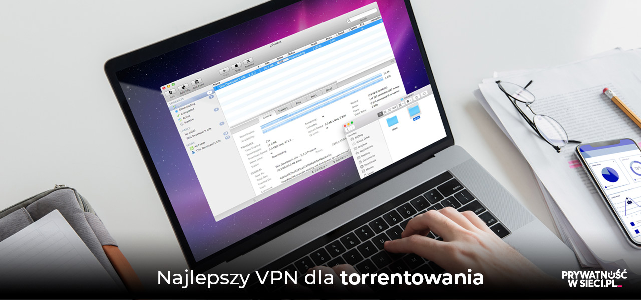 Najlepsze VPN torrenty w 2026